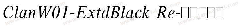 ClanW01-ExtdBlack Re字体转换